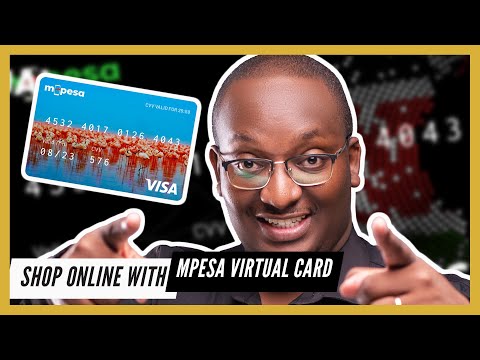 How to get the MPESA GlobalPay Virtual VISA Card from @SafaricomPLC