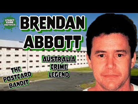 Brenden "The Postcard Bandit" Abbott | The Australian Bank Robber Who Buried Millions Away