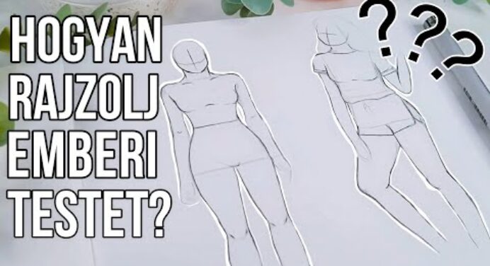 Hogyan rajzolj emberi testet? Emberi test rajzolása lepésről lepésre!
