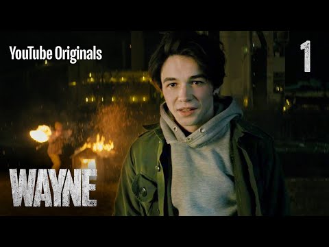 Wayne | Ep 1: "Get Some Then"