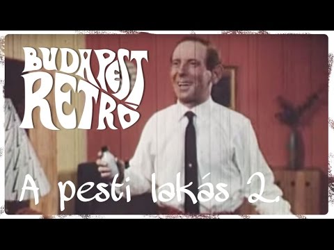 Budapest Retró - A pesti lakás (2. rész)