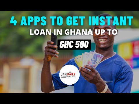4 Apps To Get Instant Loan In Ghana Up To 5,000ghc