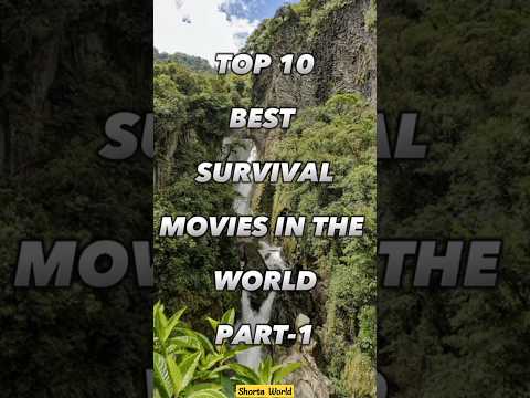 Top 10 Best survival movies #topshorts #movie #shorts