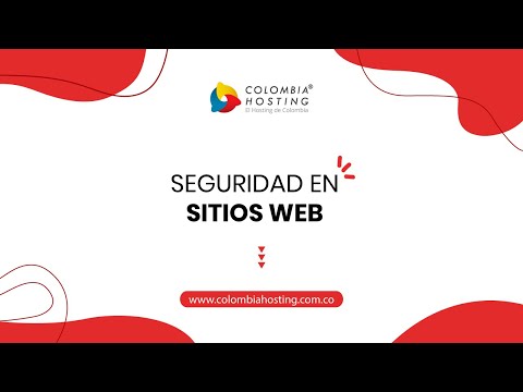 [Colombia Hosting] Seguridad en Sitios Web