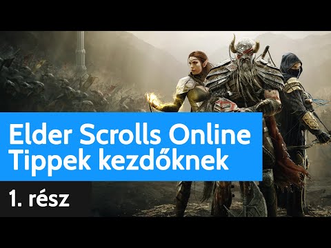 Elder Scrolls Online - Tippek trükkök (nem csak) kezdőknek