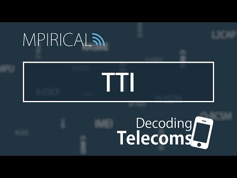 TTI - Decoding Telecoms