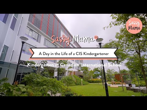 Canadian International School: A Day in the Life of a CIS Kindergartener