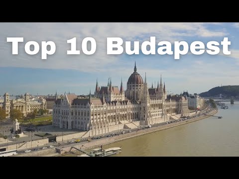 A 10 legjobb látnivaló Budapesten Magyarország - Útikalauz
