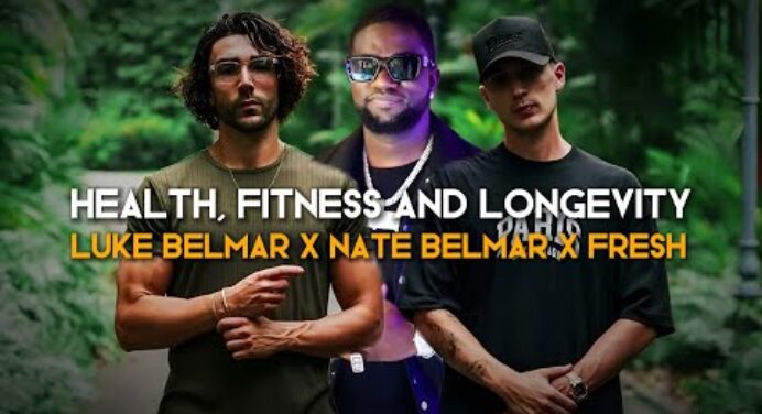 Luke & Nate Belmar Fitness & Health tips on Fresh & Fit Podcast
