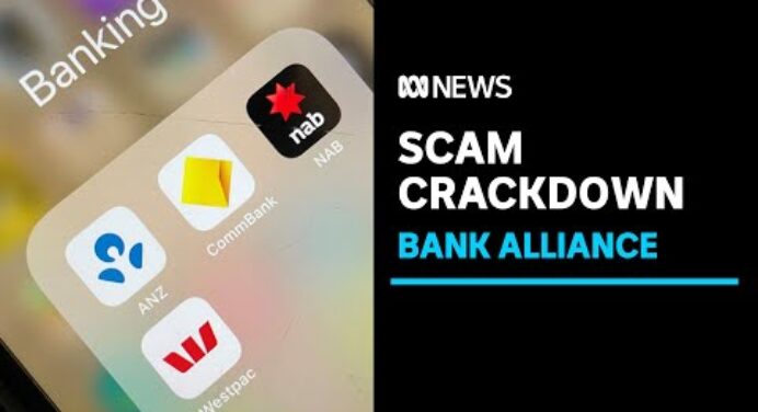 Australian banks join forces to tackle rise in scams | ABC News