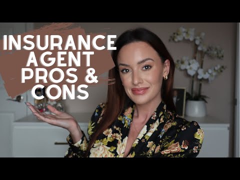 PROS & CONS OF BEING AN INSURANCE AGENT