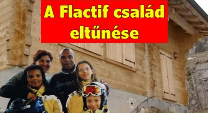 A Flactif család végzetes eltűnése