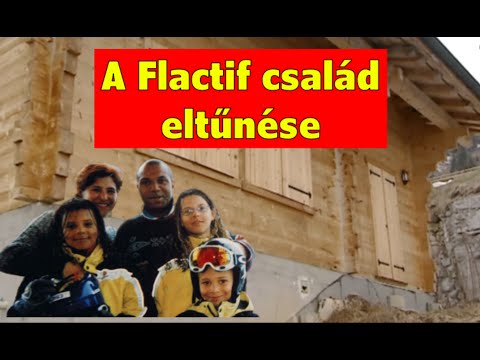 A Flactif család végzetes eltűnése