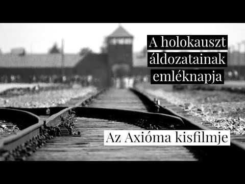 A holokauszt emléknapja | Animációs kisfilm - Axióma