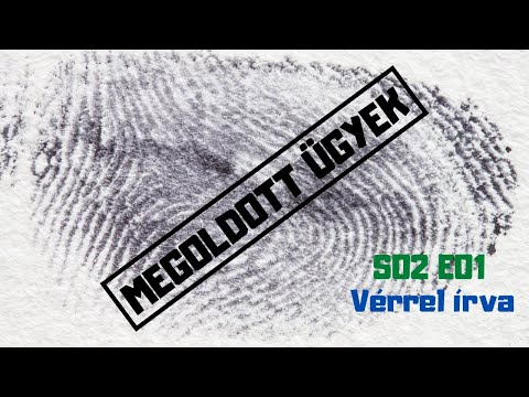 Megoldott ügyek S02E01 - Vérrel írva