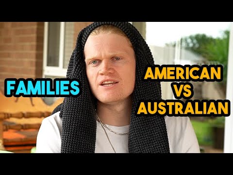 American Families vs Australian Families