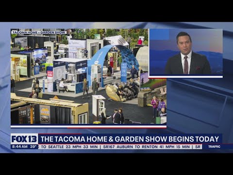 The Tacoma Home & Garden show begins | FOX 13 Seattle