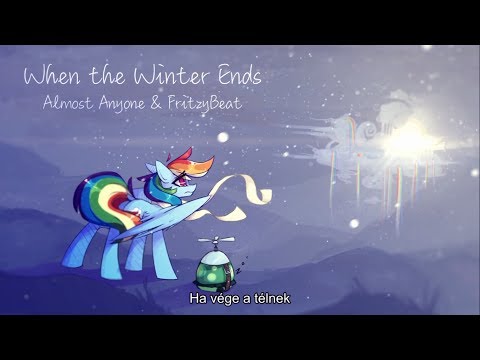 Almost Anyone & FritzyBeat - When the Winter Ends (magyar felirat)