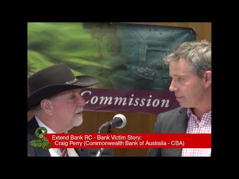 Bank Victim Story Craig Perry - Commonwealth Bank of Australia (CBA)