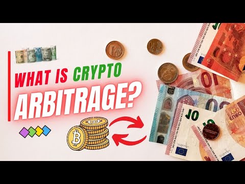 What is Crypto Arbitrage and How Does it Work?