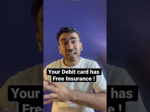 Your Debit card has Free Insurance worth 20 Lacs !