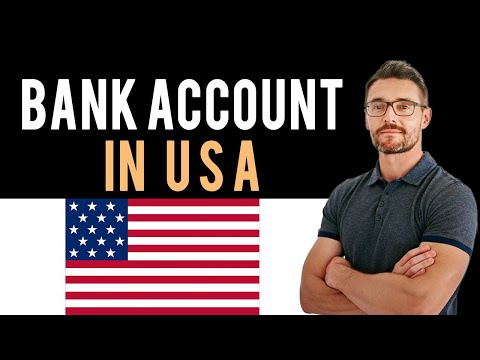 ✅ How To Open A Bank Account in United States of America (Full Guide) - New Bank Account