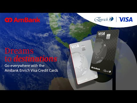 Get the AmBank Enrich Visa Credit Card!