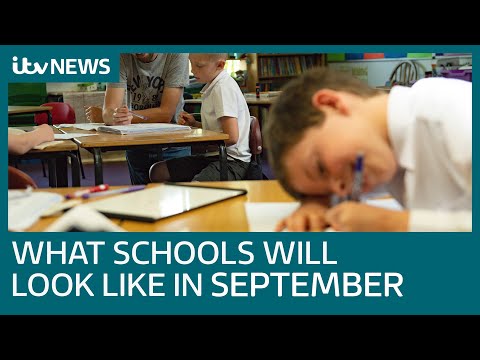 Coronavirus: What schools in England will look like this September | ITV News