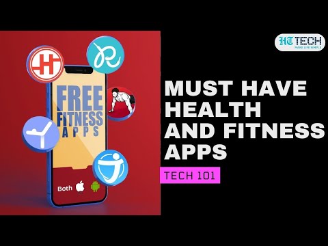 Must Have Health & Fitness Apps That Are Free | Tech 101 | HT Tech