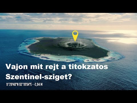 Vajon mit rejt a titokzatos Szentinel-sziget?