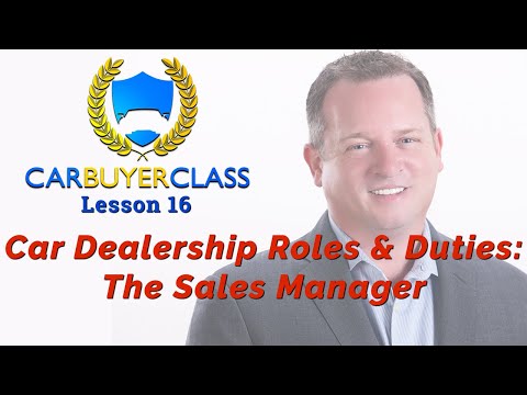 The Sales Manager Car Dealership Position - Lesson 16