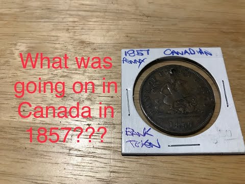 Coins in History- Episode #3 1857 Upper Canada Bank Penny