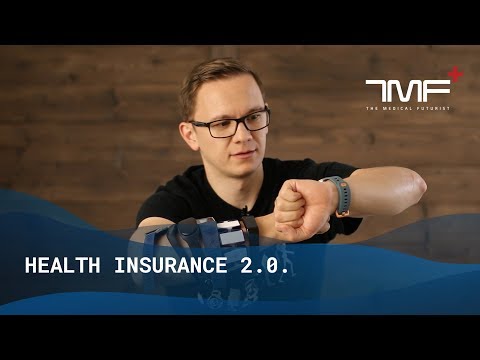 The Future Of Health Insurance - The Medical Futurist