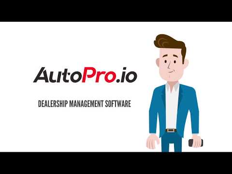 Best Auto Dealership Management Software, AutoPro.io