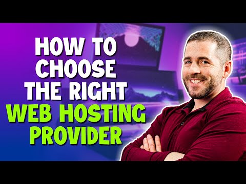 How Do I Choose The Right Web Hosting Provider?