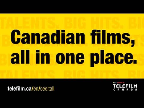 Canadian Films Have It All