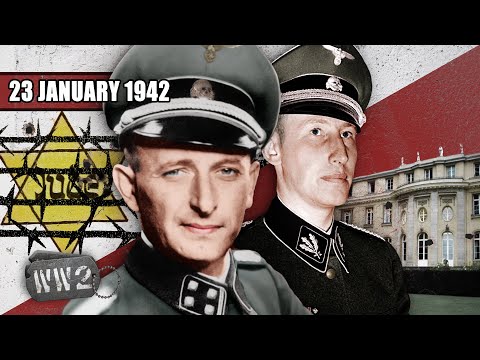 126 -  The Formalization of Extermination - The Wannsee Conference - WW2 - January 23, 1942