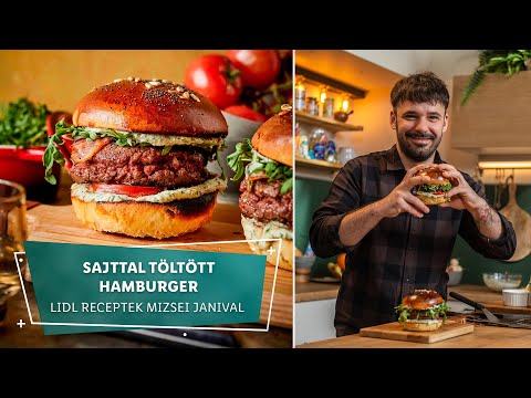 Burger 1. - Sajttal töltött hamburger - Lidl receptek Mizsei Janival