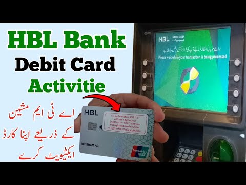 How To Activate HBL Debit Card Through ATM