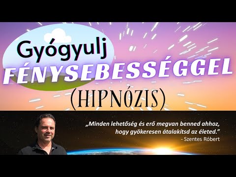 Gyógyulj fénysebességgel - Szeresd az életet (angol nyelvű hipnózisfelvétel)