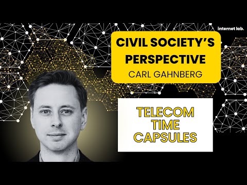 internet lab | Telecoms Time Capsules: Carl Gahnberg (Internet Society)