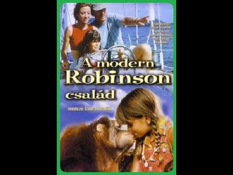 A modern Robinson család. Teljes Film Magyarul 1998 - Családi Kalandfilm