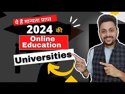 Online Education Approved Universities 2024 || UGC - DEB Approved Universities 2024