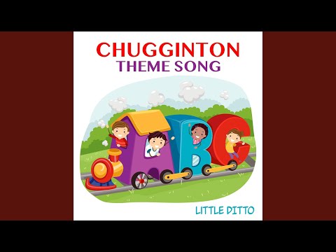 Chuggington Theme Song