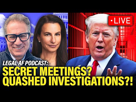 LIVE: Trump ILLEGAL ACTS Resurface with NEW Revelations | Legal AF