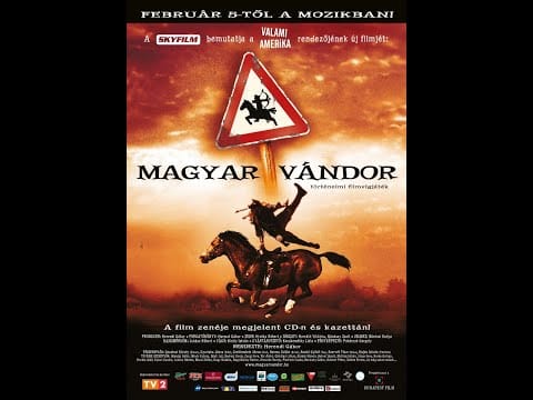 Magyar Vándor 2004, 360p Teljes film