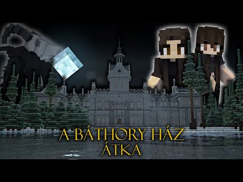 A Báthory ház átka | Minecraft Horror Film (MAGYAR)