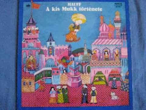 A kis Mukk története (hangjáték) - 1979 -