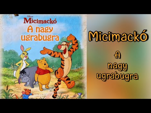 Micimackó - A nagy ugrabugra | Varázslatos mesék