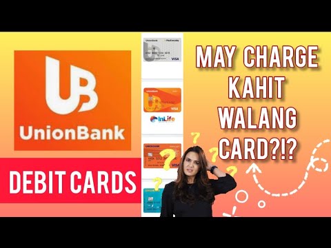 UNION BANK CARDS| MAY CHARGE KAHIT WALANG CARD?!?| ANNUAL FEE| MYRA MICA